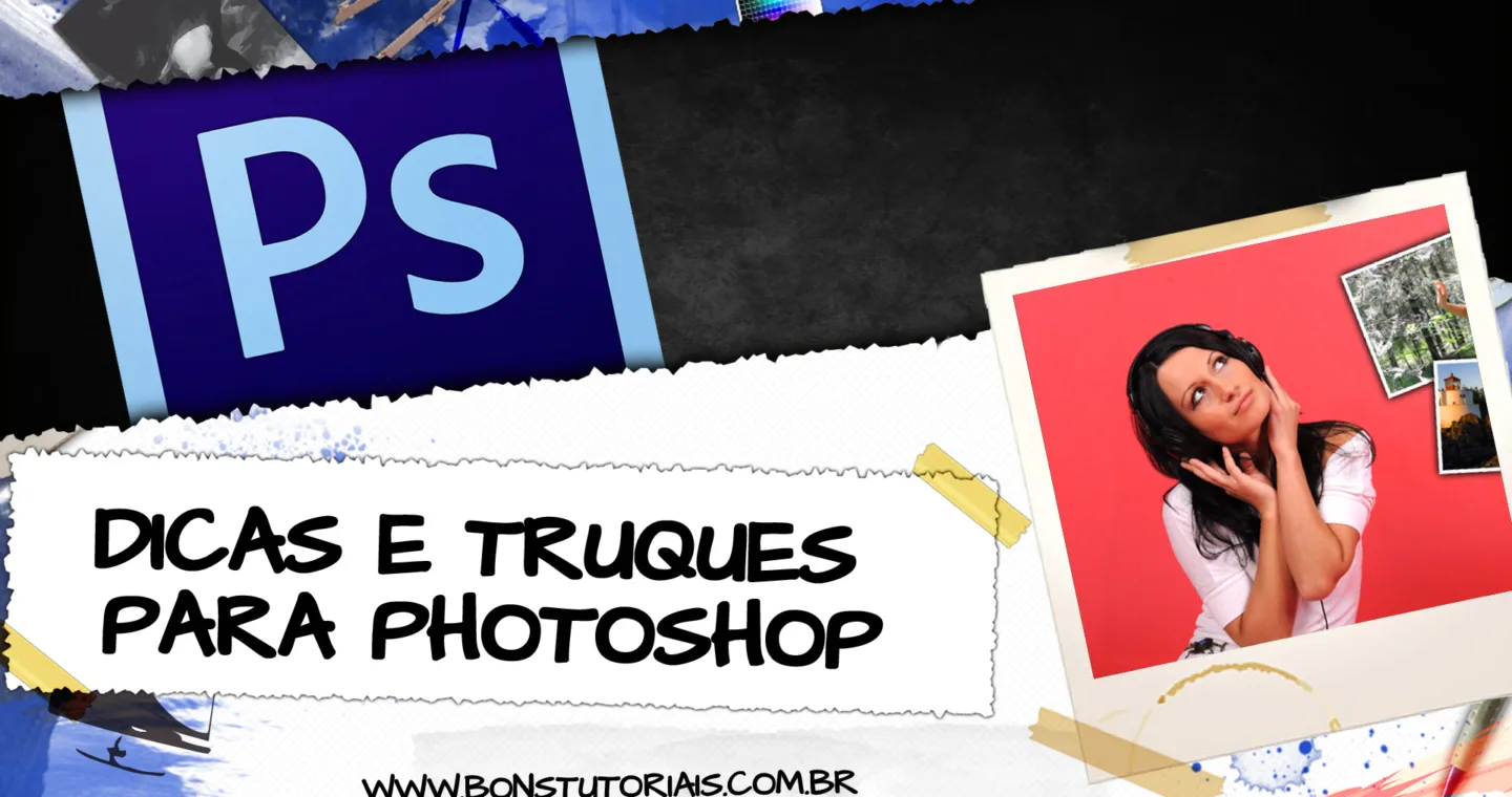 PAsse para o próximo nível com estes truques e dicas de Photoshop saindo quentinhas do forno
