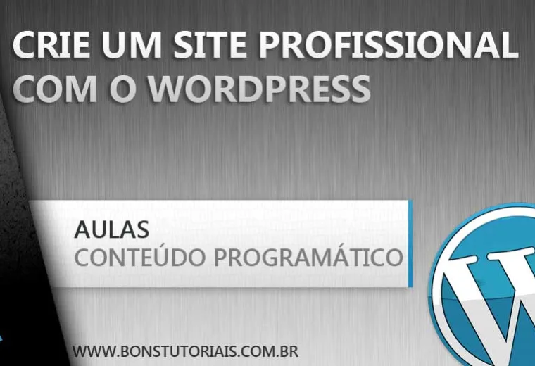 Criando um site profissional no Wordpress, aulas grátis