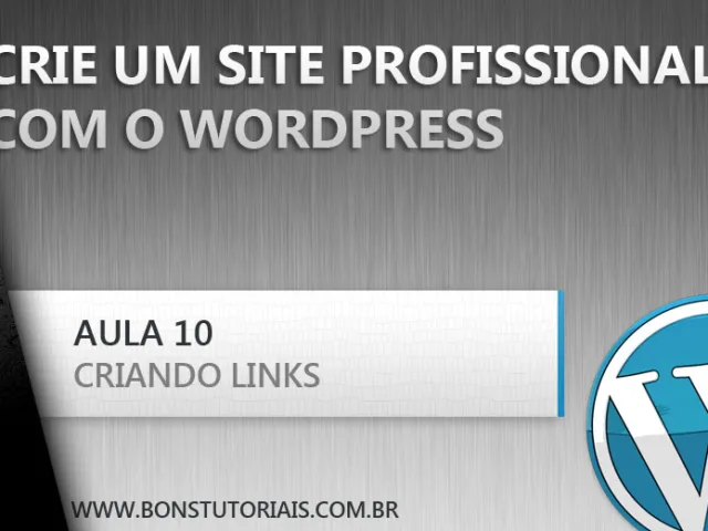 Criando links personalizados utilizando o Wordpress - curso grátis