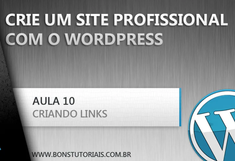 Criando links personalizados utilizando o Wordpress - curso grátis
