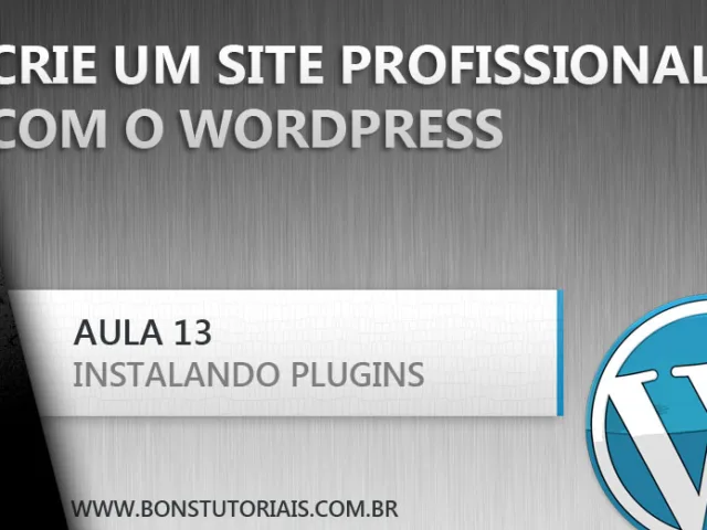 Aprenda a criar um site facilmente com o Wordpress