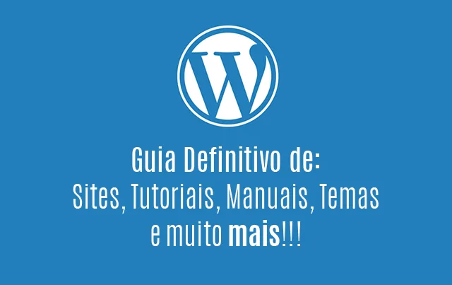 manual de tudo relacionado a Wordpress