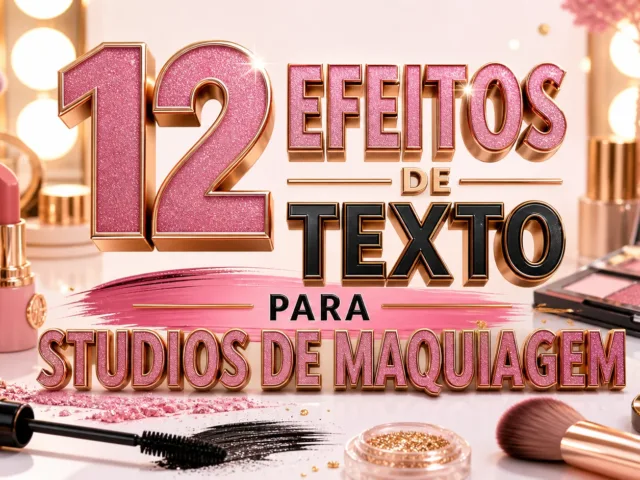 capa com 12 efeitos de texto para studios de maquiagem gerados por IA