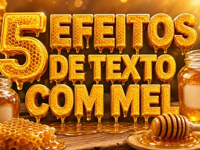 capa com 5 efeitos de texto com mel gerados por IA