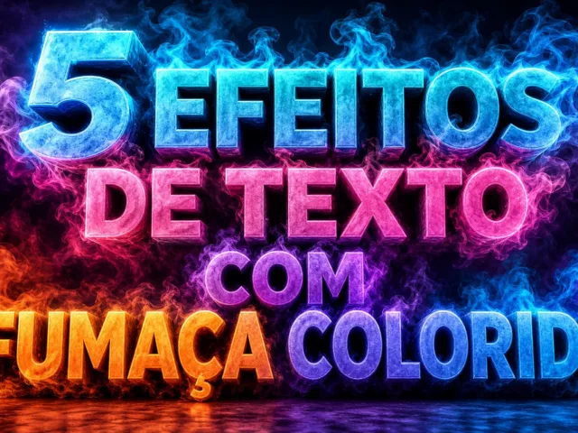 capa com 5 efeitos de texto com fumaça colorida gerados por IA