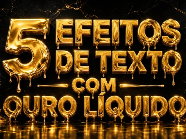 capa com 5 efeitos de texto com ouro líquido gerados por IA