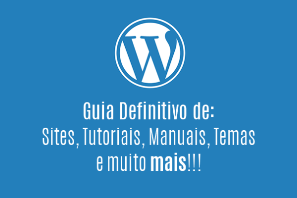 manual de tudo relacionado a Wordpress